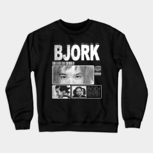 Bjork icelandic urban Crewneck Sweatshirt